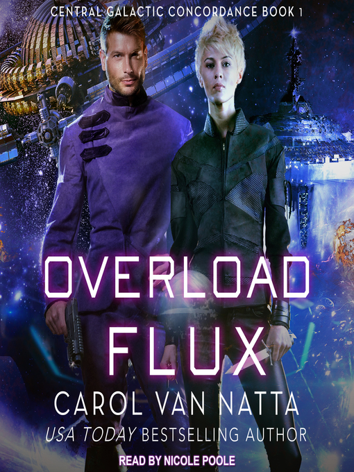 Title details for Overload Flux by Carol Van Natta - Available